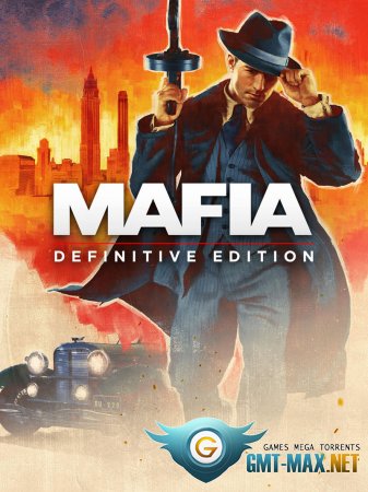 Mafia Definitive Edition Remake Crack (2020/RUS/ENG/Crack by CPY)