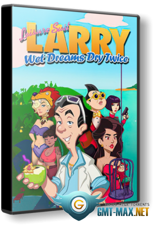 Leisure Suit Larry Wet Dreams Dry Twice (2020/RUS/ENG/)