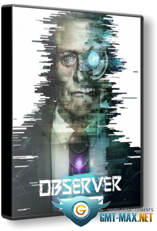 Observer: System Redux Deluxe Edition (2020/RUS/ENG/RePack)