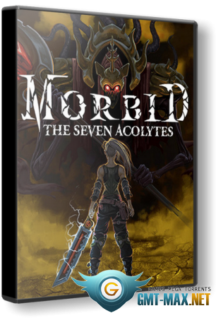 Morbid: The Seven Acolytes (2020/RUS/ENG/)