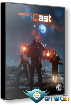 Orange Cast: Sci-Fi Space Action Game (2021/RUS/ENG/RePack  xatab)