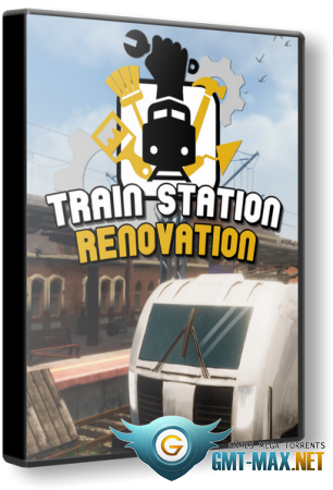 Train Station Renovation (2020/RUS/ENG/RePack  xatab)