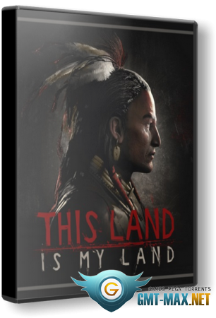 This Land Is My Land Founders Edition + DLC (2021) Пиратка