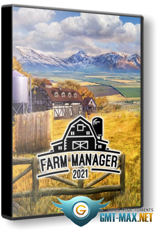 Farm Manager 2021 + DLC (2021/RUS/ENG/RePack)