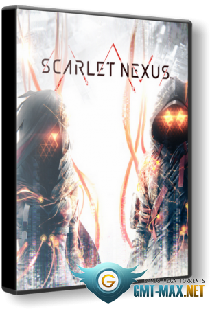 Scarlet Nexus v.1.05 (2021/RUS/ENG/)