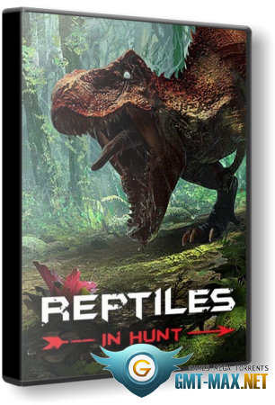 Reptiles: In Hunt (2021/RUS/ENG/)