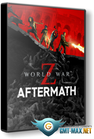 World War Z: Aftermath Deluxe Edition (2021) RePack