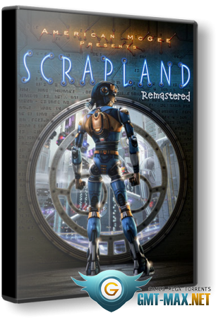 Scrapland Remastered (2021/RUS/ENG/)