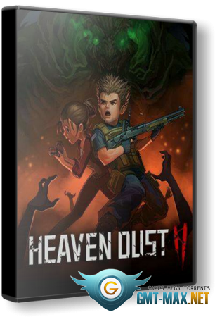 Heaven Dust 2 (2022/RUS/ENG/Пиратка)
