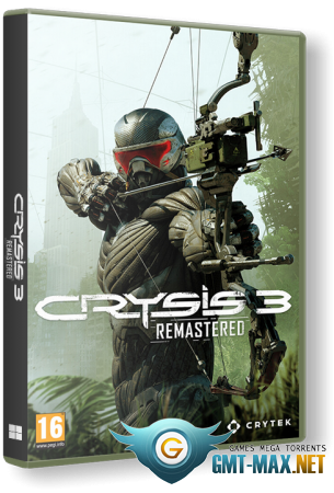 Crysis 3 Remastered (2022/RUS/ENG/Пиратка)