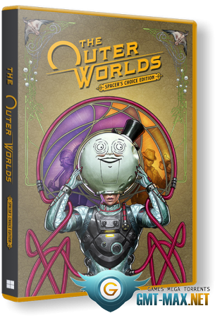 The Outer Worlds: Spacer's Choice Edition (2023) Пиратка