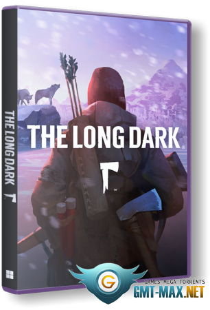 The Long Dark v.2.27 + DLC (2017) Пиратка