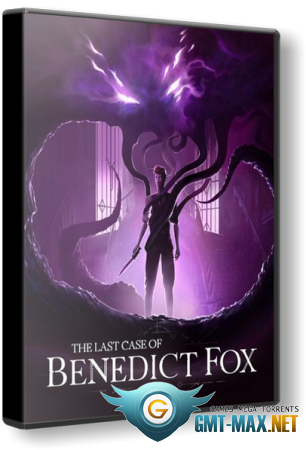 The last Case of Benedict Fox (2023/ENG/Пиратка)