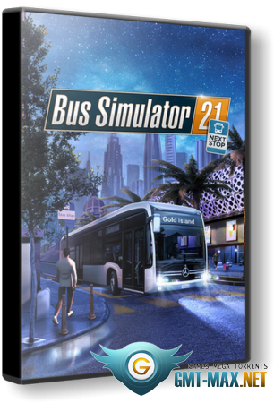 Bus Simulator 21: Next Stop Gold Edition v.2.32 + DLC (2021/RUS/ENG/RePack)