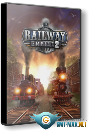 Railway Empire 2 Deluxe Edition v.1.2.0.59051 + DLC (2023) RePack