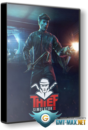 Thief Simulator 2 (2023/RUS/ENG/RePack)