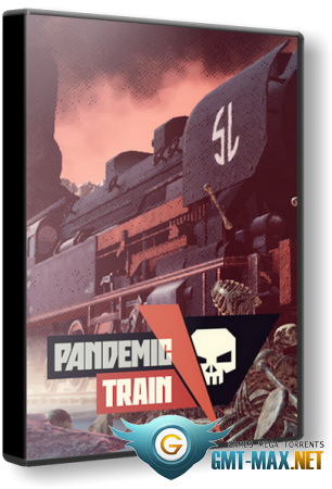 Pandemic Train (2023) Пиратка