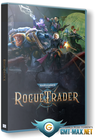 Warhammer 40,000: Rogue Trader v.1.0.70 + DLC (2023) RePack