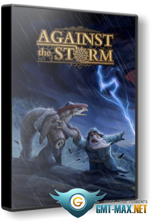 Against the Storm v.1.1.4r (2023) GOG