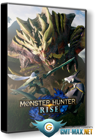 Monster Hunter Rise + Все DLC (2022) Steam-Rip