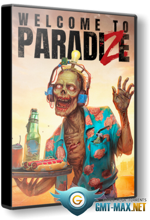 Welcome to ParadiZe Supporter Edition + DLC (2024) 