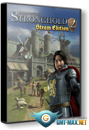 Stronghold 2: Steam Edition (2023) RePack