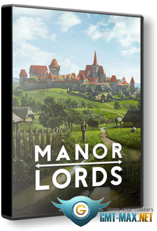 Manor Lords (2024) RePack