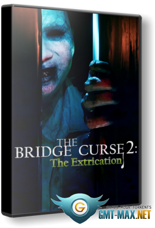 The Bridge Curse 2: The Extrication (2024) 