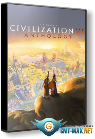 Sid Meier's Civilization VI: Anthology v.1.0.12.68 + DLC (2016) RePack