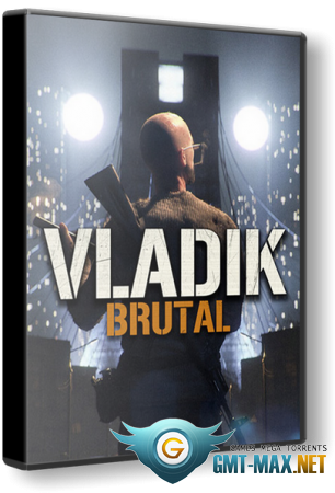 VLADiK BRUTAL v.1.0.3.3 (2024) RePack