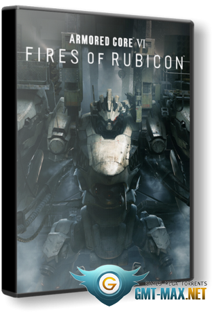 ARMORED CORE VI FIRES OF RUBICON Deluxe Edition v.1.07 + DLC (2023) Steam-Rip