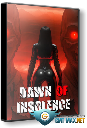 Dawn Of Insolence (2024) 