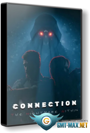 Connection: The Nightmare Within (2024) 