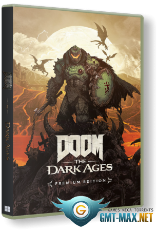 DOOM: The Dark Ages Premium Edition + ��� DLC (2025) RePack