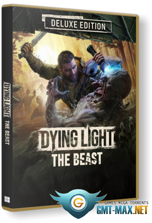 Dying Light: The Beast Deluxe Edition v.1.5.0 + ��� DLC (2025) �������