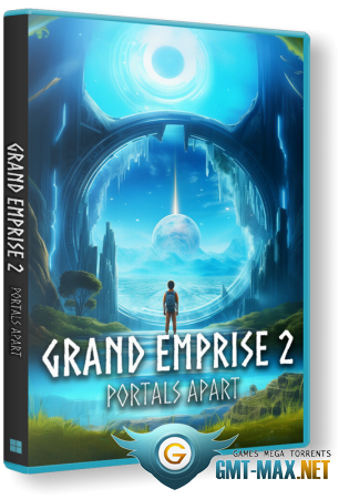 Grand Emprise 2: Portals Apart (2025) RePack