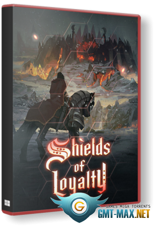 Shields of Loyalty (2025) RePack