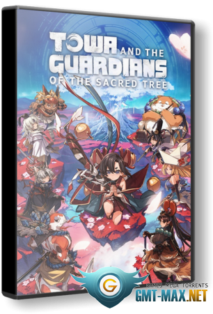 Towa and the Guardians of the Sacred Tree (2025) 