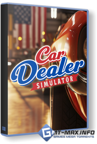Car Dealer Simulator v.4207 (2025) 