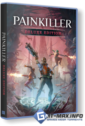 Painkiller v.227993 +  DLC (2025) Portable