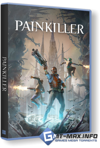 Painkiller +  DLC (2025) RePack