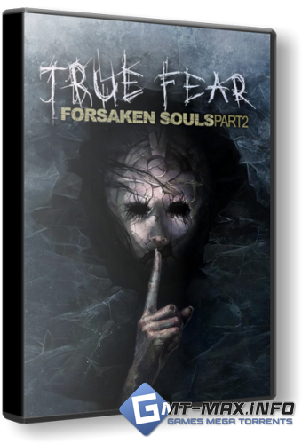True Fear: Forsaken Souls Part 2 (2018) 