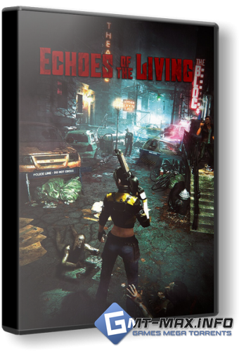 Echoes of the Living v.0.09 (2025) 