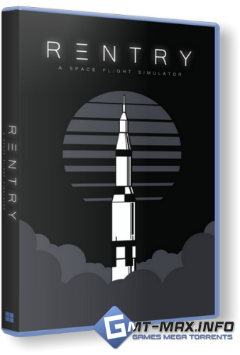 Reentry - A Space Flight Simulator (2018-2025) 