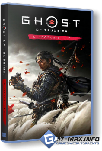 Ghost of Tsushima DIRECTOR'S CUT   / PC +  DLC (2024) RePack