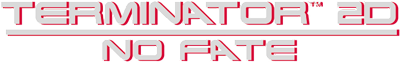 Terminator 2D: NO FATE (2025) 