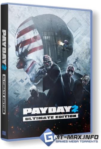 PayDay 2: Ultimate Edition v.1.144.248 + DLC (2013) RePack
