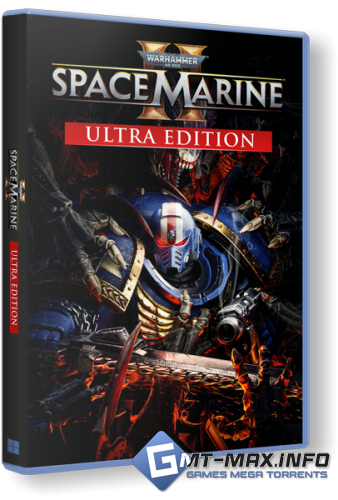Warhammer 40,000: Space Marine 2 Ultra Edition v.10.0.0.1 + DLC (2024) RePack