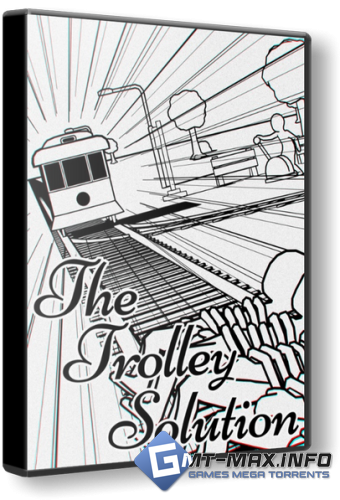 The Trolley Solution (2025) �������