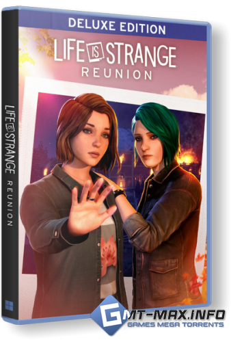 Life is Strange: Reunion Deluxe Edition (2026) Steam-Rip